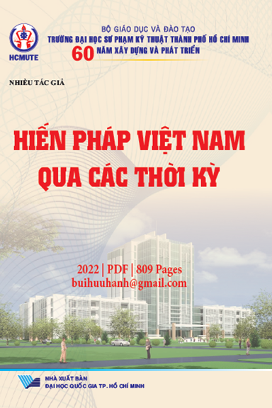 Hiến Pháp Việt Nam Qua Các Thời Kỳ (NXB Đại Học Quốc Gia 2022) -  Vũ Đức Trung, 809 Trang