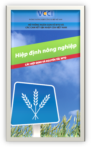 Hiệp Định Nông Nghiệp (NXB Bộ Công Thương 2008) - Bộ Công Thương, 22 Trang