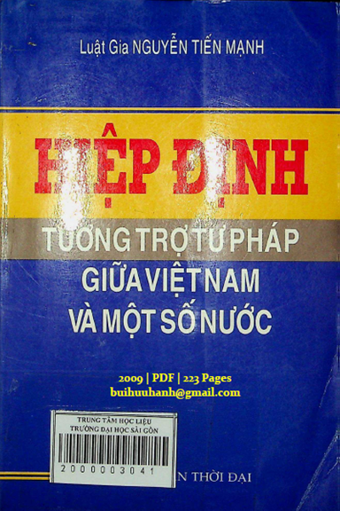 Hiệp Định Tương Trợ Tư Pháp Giữa Việt Nam Và Một Số Nước (NXB Thời Đại 2009) - Nguyễn Tiến Mạnh