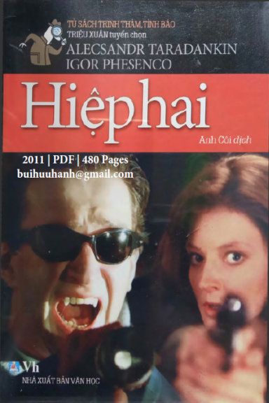 Hiệp Hai (NXB Văn Học 2011) - Alexandre Taradankin, 480 Trang