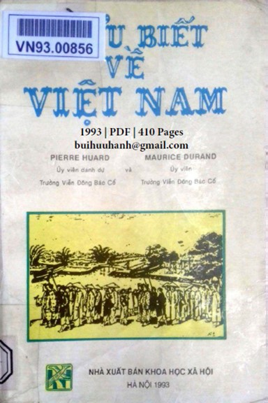 Hiểu Biết Về Việt Nam (NXB Khoa Học Xã Hội 1993) - Pierre Huard, 410 Trang