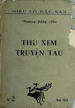 Hiếu Cổ Đặc San Số 2-Thú Xem Truyện Tàu (NXB Sài Gòn 1970) - Vương Hồng Sển, 323 Trang