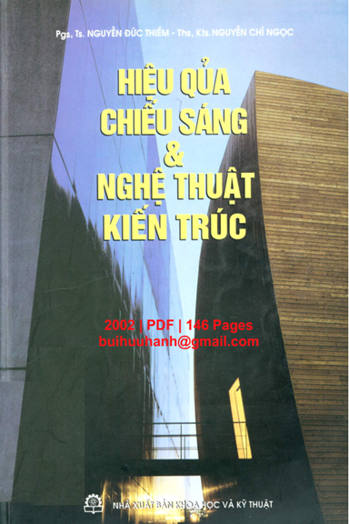 Hiệu Quả Chiếu Sáng Và Nghệ Thuật Kiến Trúc (NXB Khoa Học Kỹ Thuật 2002) - Nguyễn Đức Thiềm