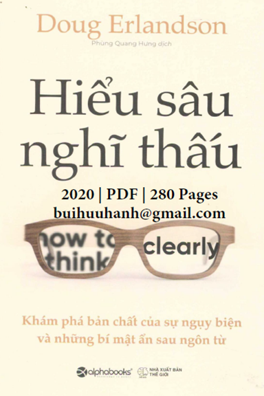Hiểu Sâu Nghĩ Thấu (NXB Thế Giới 2020) - Doug Erlandson, 280 Trang