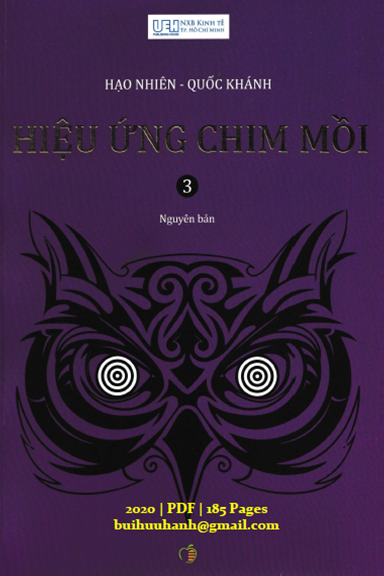 Hiệu Ứng Chim Mồi Tập 3 (NXB Kinh Tế 2020) - Hạo Nhiên, 185 Trang