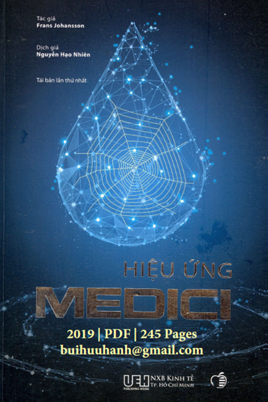 Hiệu Ứng Medici (NXB Kinh Tế 2019) - Frans Johansson, 245 Trang
