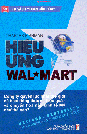 Hiệu Ứng Wal-Mart (NXB Văn Hóa Thông Tin 2008) - Charles Fishman, 284 Trang