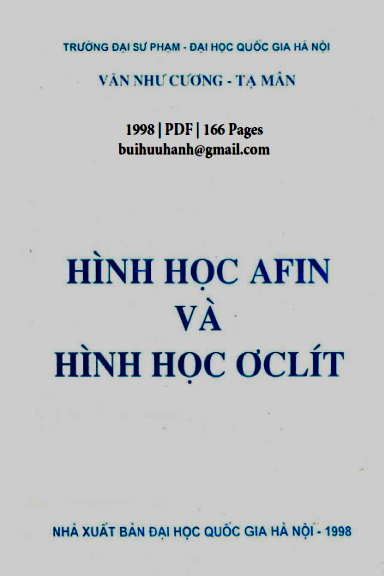 Hình Học Afin Và Hình Học Ơclít (NXB Đại Học Quốc Gia 1998) - Văn Như Cương, 166 Trang