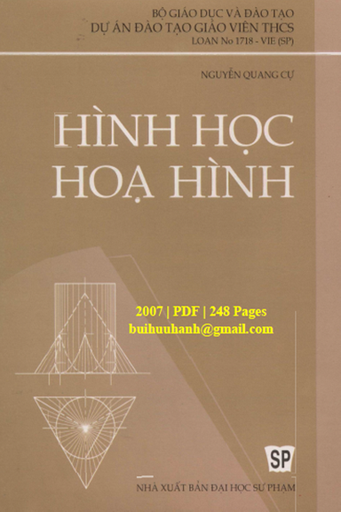 Hình Học Họa Hình (NXB Đại Học Sư Phạm 2007) - Nguyễn Quang Cự, 248 Trang