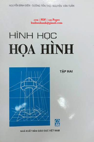Hình Học Họa Hình Tập 2 (NXB Giáo Dục 2011) - Nguyễn Đình Điện, 235 Trang