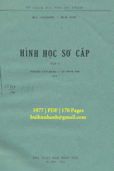Hình Học Sơ Cấp Tập 1 (NXB Giáo Dục 1977) - B. I. Acgunốp, 170 Trang