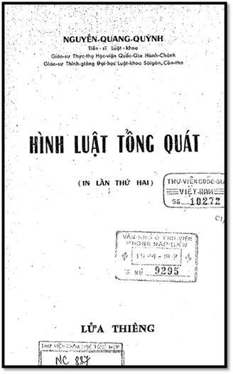 Hình Luật Tổng Quát (NXB Lửa Thiêng 1970) - Nguyễn Quang Quýnh, 559 Trang