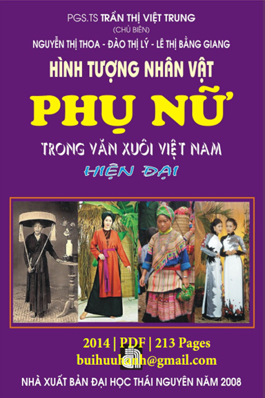 Hình Tượng Nhân Vật Phụ Nữ Trong Văn Xuôi Việt Nam Hiện Đại - Trần Thị Việt Trung, 213 Trang