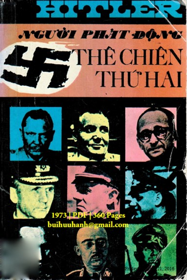 Hitler Người Phát Động Thế Chiến Thứ Hai (NXB Sông Kiên 1973) - Gunter Peiss, 360 Trang