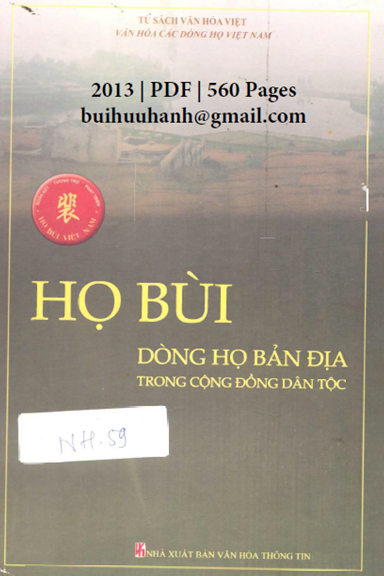 Họ Bùi Dòng Họ Bản Địa Trong Cộng Đồng Dân Tộc (NXB Văn Hóa Thông Tin 2013) - Nhiều Tác Giả