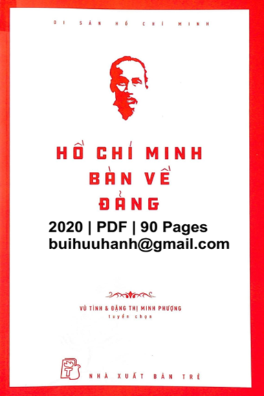 Hồ Chí Minh Bàn Về Đảng (NXB Trẻ 2020) - Vũ Tình, 90 Trang