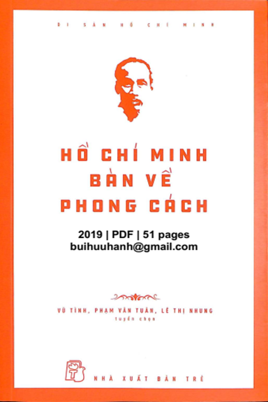 Hồ Chí Minh Bàn Về Phong Cách (NXB Trẻ 2019) - Vũ Tình, 51 Trang