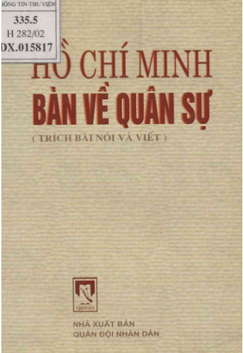 Hồ Chí Minh Bàn Về Quân Sự (NXB Quân Đội 2002) - Dương Quốc Dũng, 236 Trang