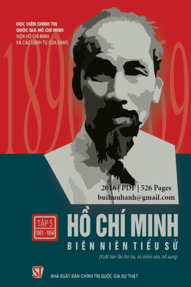 Hồ Chí Minh Biên Niên Tiểu Sử Tập 5 (NXB Chính Trị 2016) - Trần Minh Trưởng, 526 Trang
