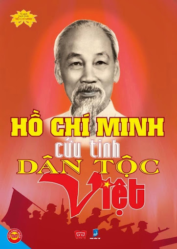 Hồ Chí Minh-Cứu Tinh Dân Tộc Việt (NXB Dân Trí 2008) - Nguyễn Ngọc Truyện, 362 Trang