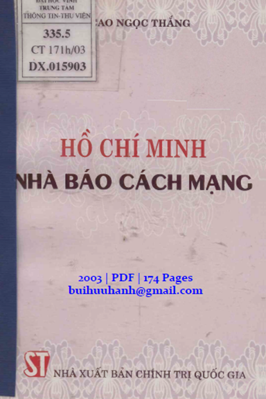 Hồ Chí Minh Nhà Báo Cách Mạng (NXB Chính Trị 2003) - Cao Ngọc Thắng, 174 Trang