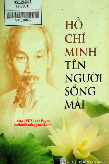 Hồ Chí Minh Tên Người Sống Mãi (NXB Lao Động 2019) - Khánh Linh, 262 Trang