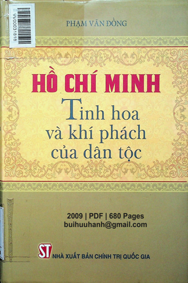 Hồ Chí Minh Tinh Hoa Và Khí Phách Của Dân Tộc (NXB Chính Trị 2009) - Phạm Văn Đồng, 680 Trang