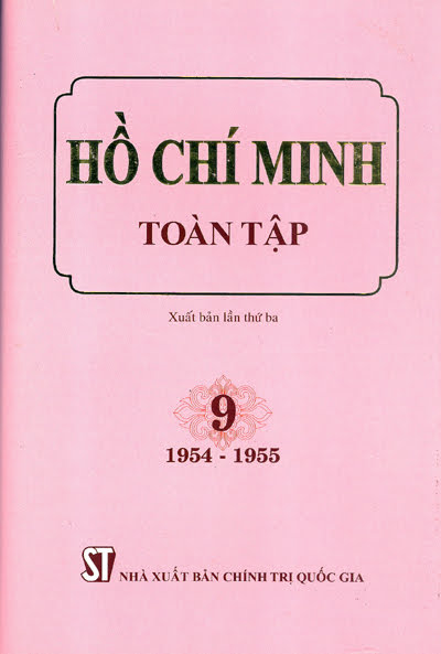 Hồ Chí Minh Toàn Tập Tập 9 (NXB Chính Trị 2011) - Phạm Ngọc Anh, 633 Trang