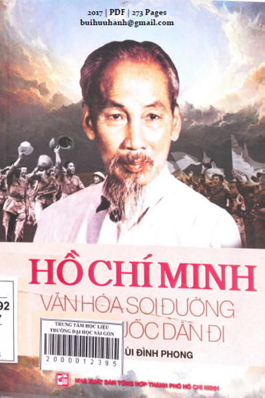 Hồ Chí Minh Văn Hóa Soi Đường Cho Quốc Dân Đi (NXB Tổng Hợp 2017) - Bùi Đình Phong, 273 Trang