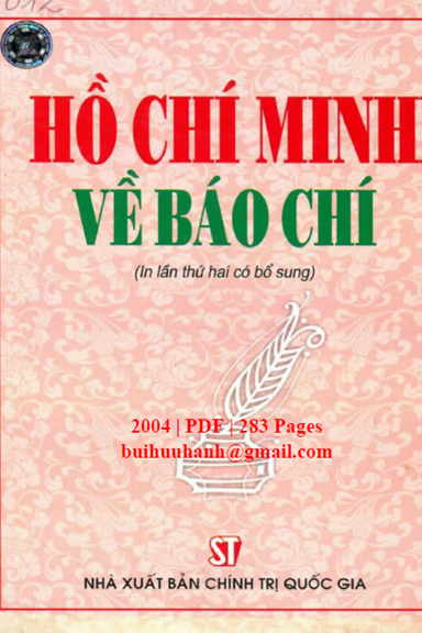 Hồ Chí Minh Về Báo Chí (NXB Chính Trị 2004) - Tạ Ngọc Tấn, 283 Trang