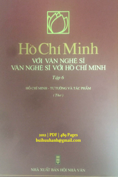 Hồ Chí Minh Với Văn Nghệ Sĩ Tập 6 (NXB Hội Nhà Văn 2012) - Hữu Thỉnh, 489 Trang