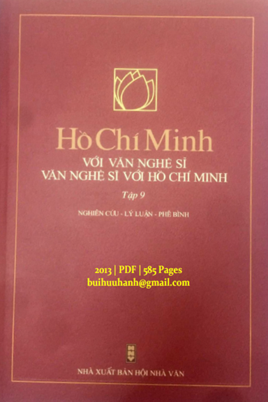 Hồ Chí Minh Với Văn Nghệ Sĩ Tập 9 (NXB Hội Nhà Văn 2013) - Hữu Thỉnh, 585 Trang