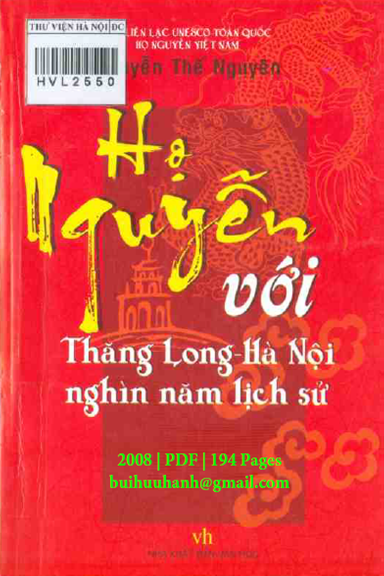 Họ Nguyễn Với Thăng Long Hà Nội Nghìn Năm Lịch Sử (NXB Văn Học 2008) - Nguyễn Thế Nguyên, 194 Trang