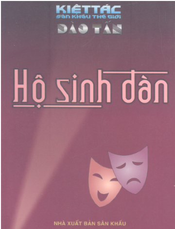 Hộ Sinh Đàn (NXB Sân Khấu 2006) - Đào Tấn, 138 Trang