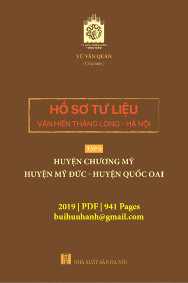 Hồ Sơ Tư Liệu Văn Hiến Thăng Long-Hà Nội Tập 6 (NXB Hà Nội 2019) - Vũ Văn Quân, 941 Trang