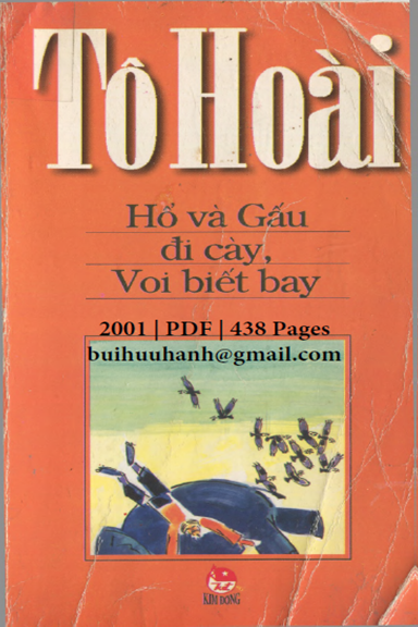 Hổ Và Gấu-Đi Cày-Voi Biết Bay (NXB Kim Đồng 2001) - Tô Hoài, 438 Trang