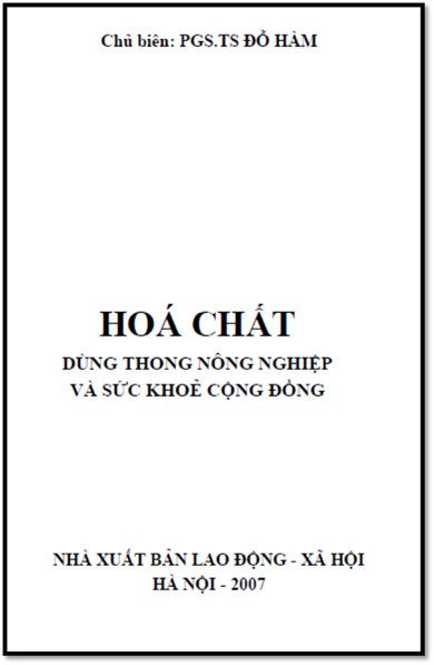 Hóa Chất Dùng Trong Nông Nghiệp Và Sức Khỏe Cộng Đồng (NXB Lao Động Xã Hội 2007) - Đỗ Hàm, 105 Trang