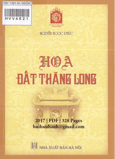 Hoa Đất Thăng Long (NXB Hà Nội 2017) - Nguyễn Ngọc Phúc, 328 Trang