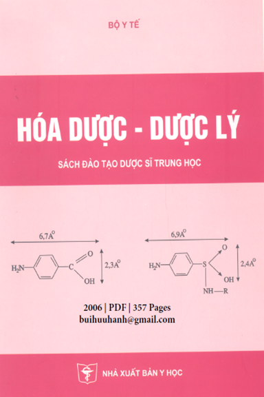 Hóa Dược Dược Lý (NXB Y Học 2006) - Nguyễn Huy Công, 357 Trang