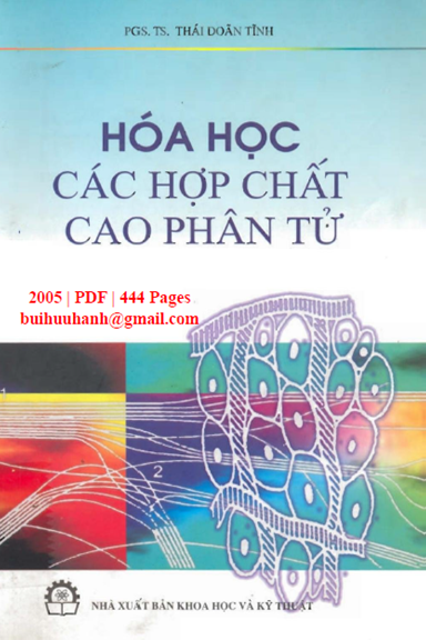 Hóa Học Các Hợp Chất Cao Phân Tử (NXB Khoa Học Kỹ Thuật 2005) - Thái Doãn Tĩnh, 444 Trang
