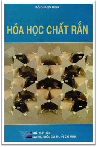 Hóa Học Chất Rắn (NXB Đại Học Quốc Gia 2009) - Đỗ Quang Minh, 285 Trang