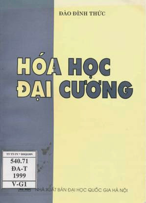 Hóa Học Đại Cương (NXB Đại Học Quốc Gia 1999) - Đào Đình Thức, 305 Trang