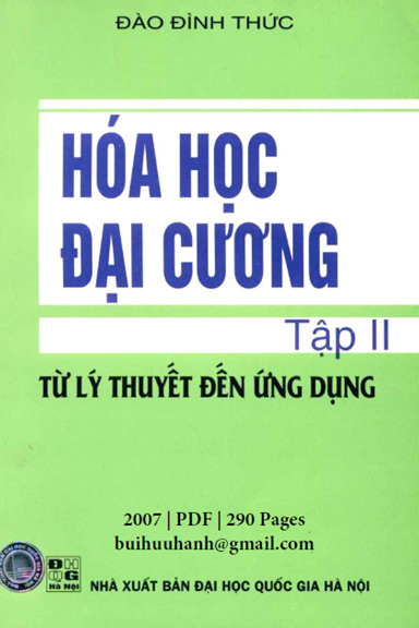 Hóa Học Đại Cương Tập 2-Từ Lý Thuyết Đến Ứng Dụng (NXB Đại Học Quốc Gia) - Đào Đình Thức, 289 Trang
