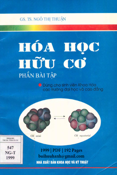 Hóa Học Hữu Cơ Phần Bài Tập (NXB Khoa Học Kỹ Thuật 1999) - Ngô Thị Thuận, 192 Trang