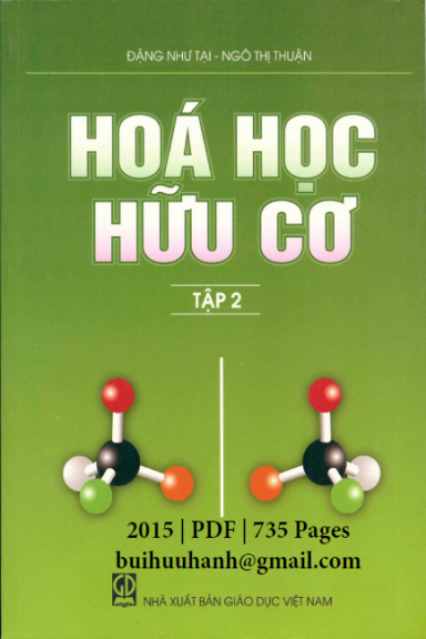 Hóa Học Hữu Cơ Tập 2 (NXB Giáo Dục 2015) -  Đặng Như Tại, 735 Trang