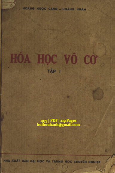 Hóa Học Vô Cơ Tập 1 (NXB Đại Học 1975) - Hoàng Ngọc Cang, 219 Trang