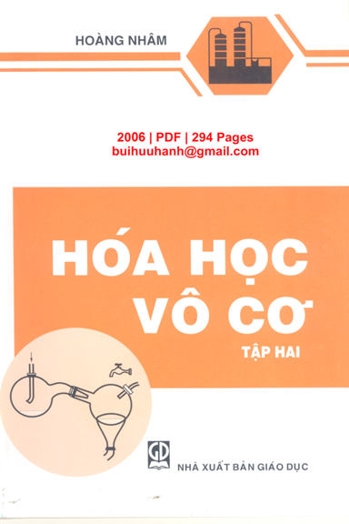 Hóa Học Vô Cơ Tập 2-Các Nguyên Tố Hóa Học Điển Hình (NXB Giáo Dục 2006) - Hoàng Nhâm, 294 Trang