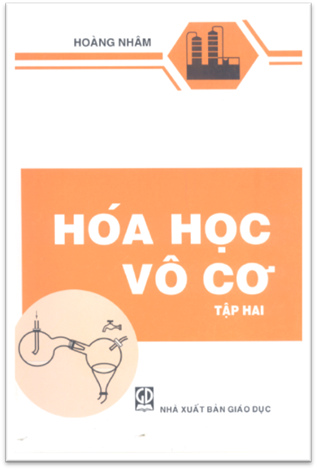 Hóa Học Vô Cơ Tập 2-Các Nguyên Tố Hóa Học Điển Hình (NXB Giáo Dục 2006) - Hoàng Nhâm, 294 Trang
