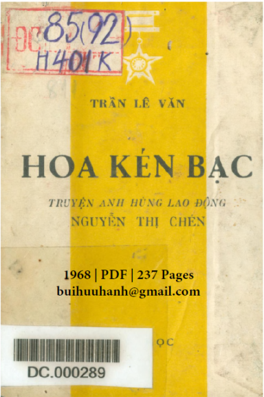 Hoa Kén Bạc (NXB Văn Học 1968) - Trần Lê Văn, 237 Trang