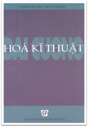 Hóa Kỹ Thuật Đại Cương (NXB Đại Học Sư Phạm 2004) - Trần Thị Bính, 496 Trang